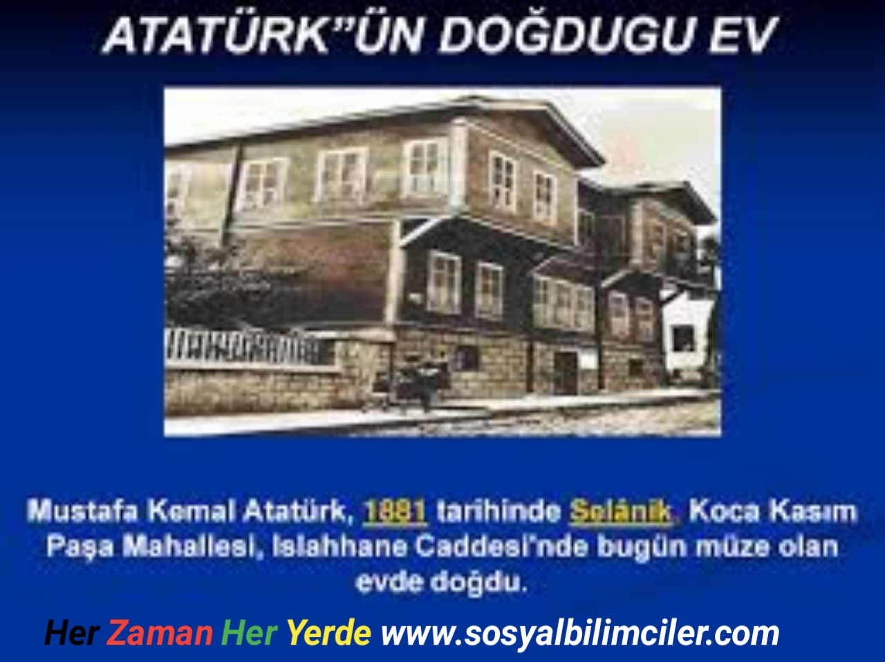 Atatürk'ün Doğduğu Ev