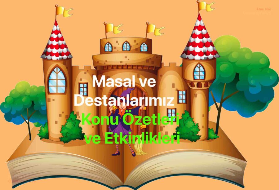 Masal ve Destanlarımız 1 Dersi 11. Hafta Konu Özetleri ve Etkinlikleri